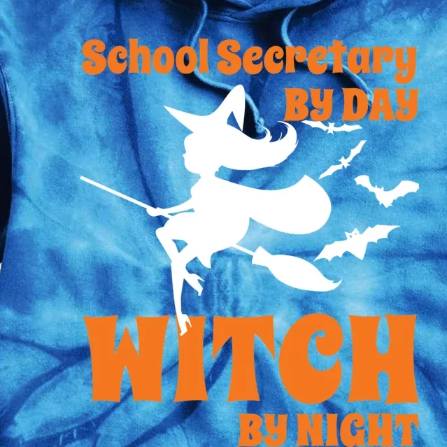 School Secretary By Day Witch By Night Teacher Halloween Meaningful Gift Tie Dye Hoodie