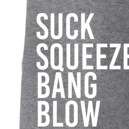 Suck Squeeze Bang Blow Funny Mechanic Car Piston Engine Gift Doggie 3-End Fleece Hoodie