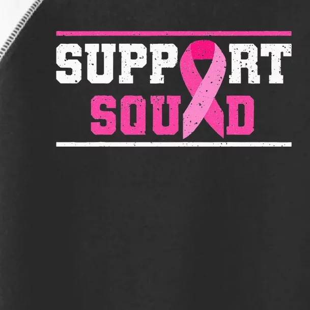 Support Squad Breast Cancer Awareness Pink Ribbon Toddler Fine Jersey T-Shirt