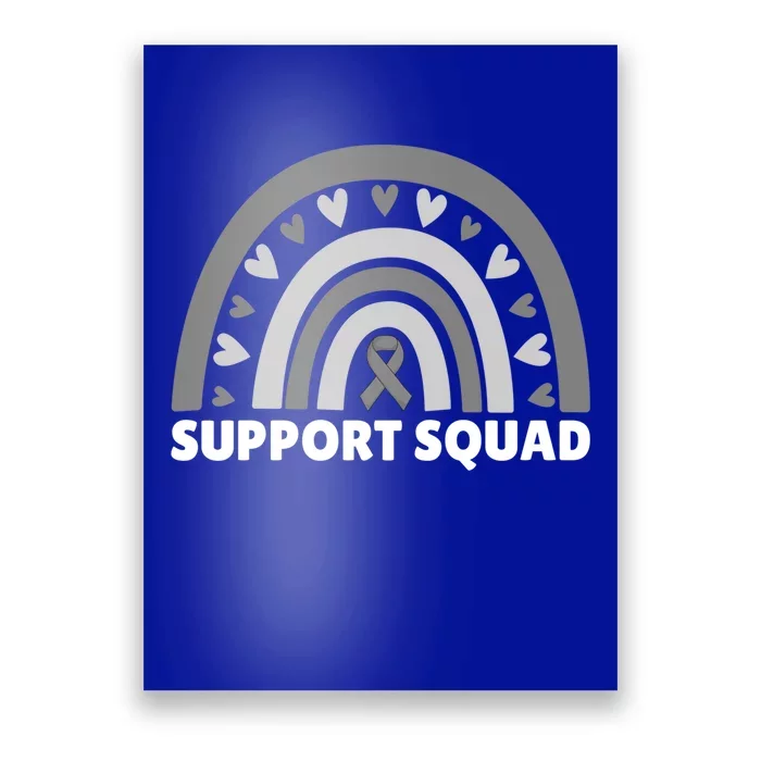 Support Squad Brain Cancer Brain Tumor Awareness Rainbow Gift Poster