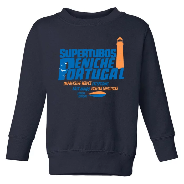 Supertubos Surf Break Peniche Portugal Toddler Sweatshirt