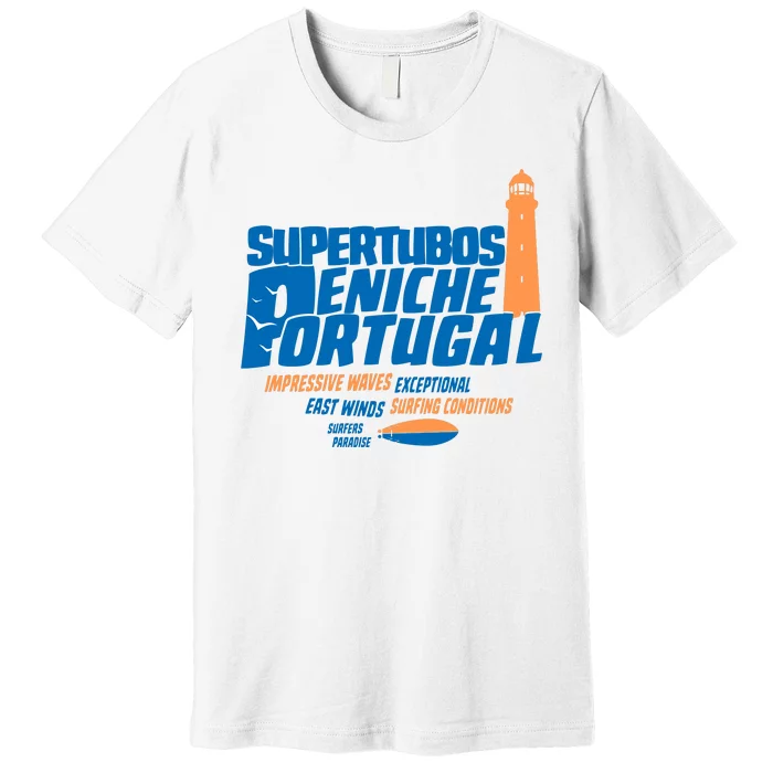 Supertubos Surf Break Peniche Portugal Premium T-Shirt