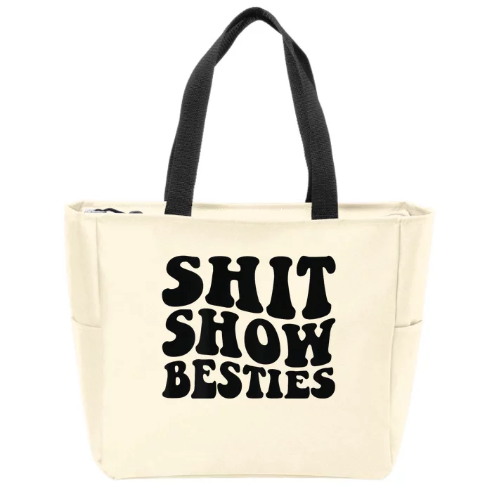 Shit Show Besties on back Zip Tote Bag