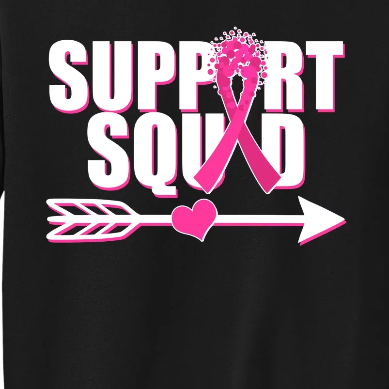 Support Squad Breast Cancer Awareness Pink Ribbon Tall Sweatshirt