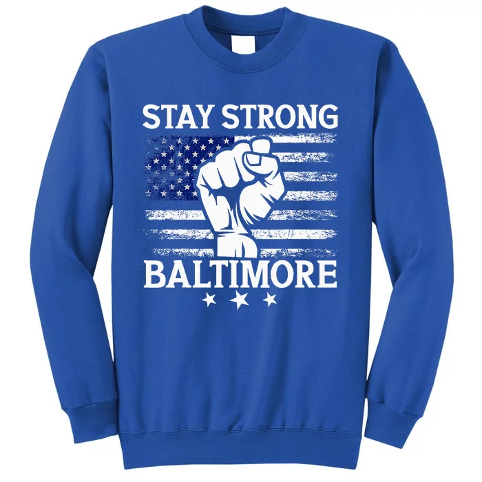 Stay Strong Baltimore White Raised Hand Fist Tall Sweatshirt