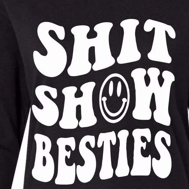 Shit Show Besties Womens Cotton Relaxed Long Sleeve T-Shirt