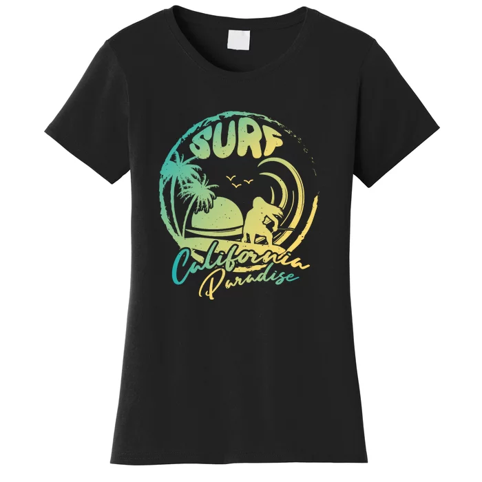 Surfing Surf California Paradise Summer Gift Women's T-Shirt