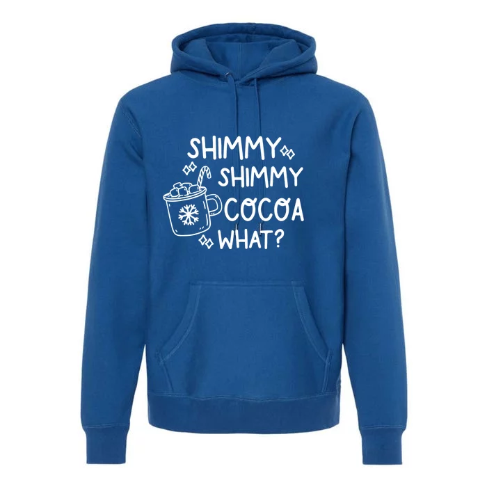 Shimmy Shimmy Cocoa What Apparel Merry Christmas Drink Premium Hoodie