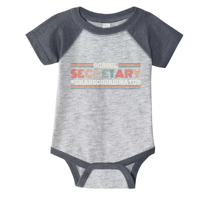 School Secretary Chaoscoordinator School Admin Office Infant Baby Jersey Bodysuit