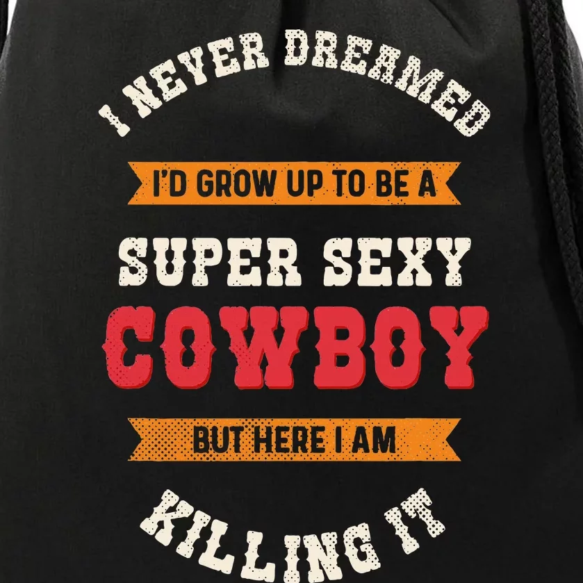 Super Sexy Cowboy Drawstring Bag