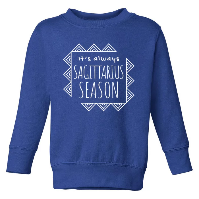 Sagittarius Season Cute Zodiac Horoscope Gift Toddler Sweatshirt