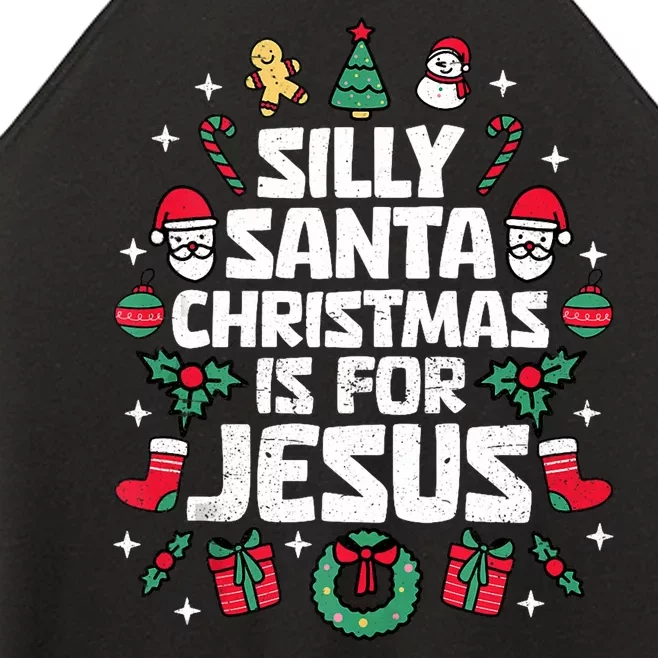 Silly Santa Christmas Is For Jesus Christian Religious Women’s Perfect Tri Rocker Tank