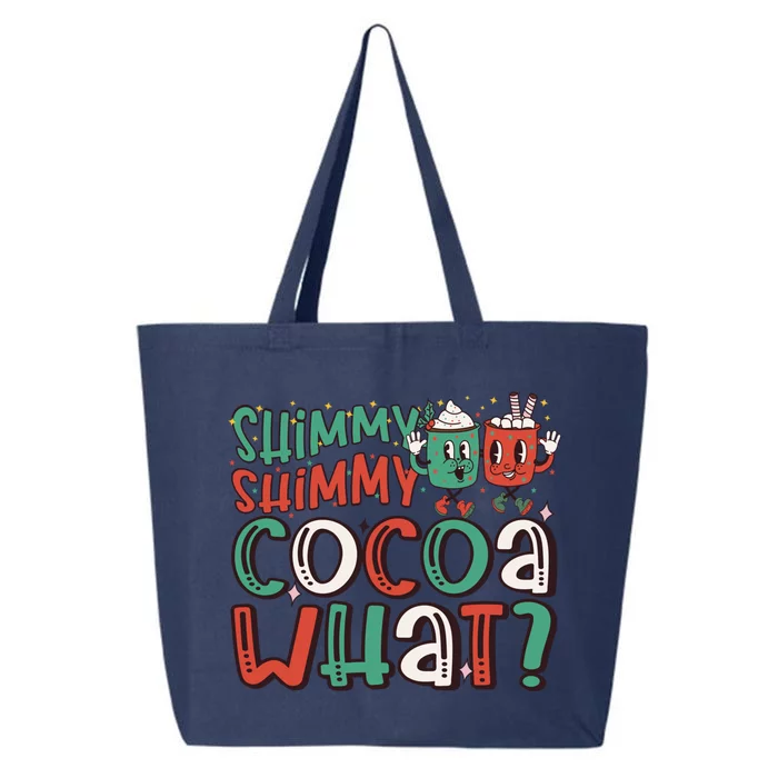 Shimmy Shimmy Cocoa What Funny Christmas Gift 25L Jumbo Tote