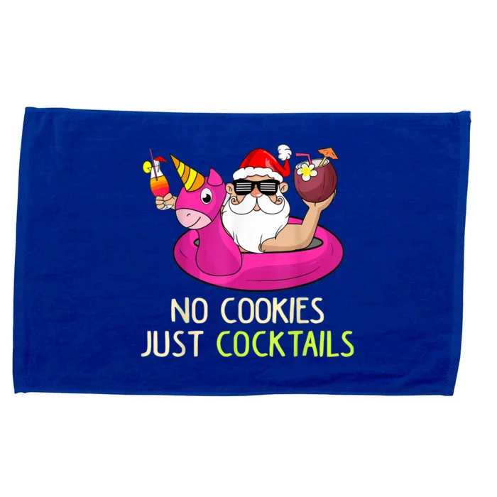 Summer Santa Christmas In July No Cookies Just Cocktails Microfiber Hand Towel