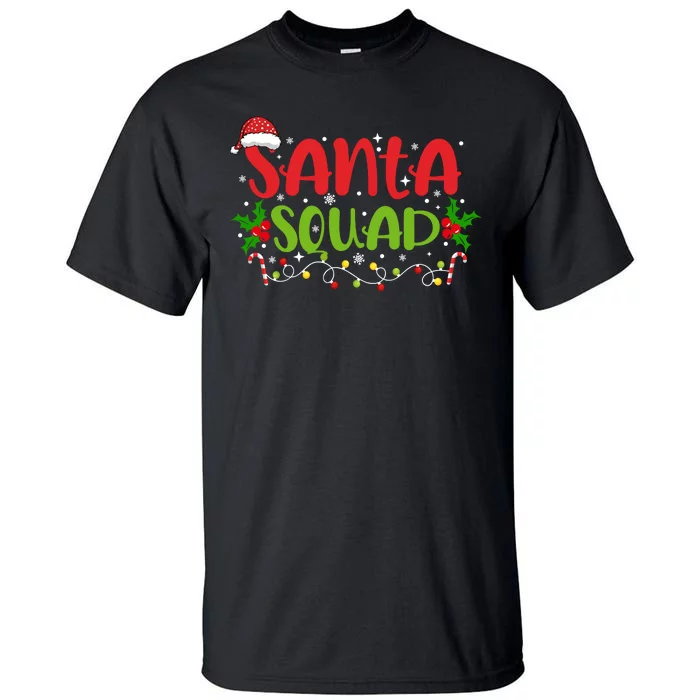 Santa Squad Christmas Holiday Festive Tall T-Shirt