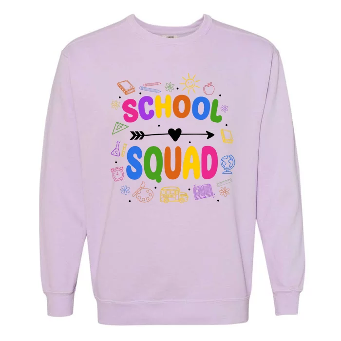 School Squad Colorful Education Fun Garment-Dyed Sweatshirt