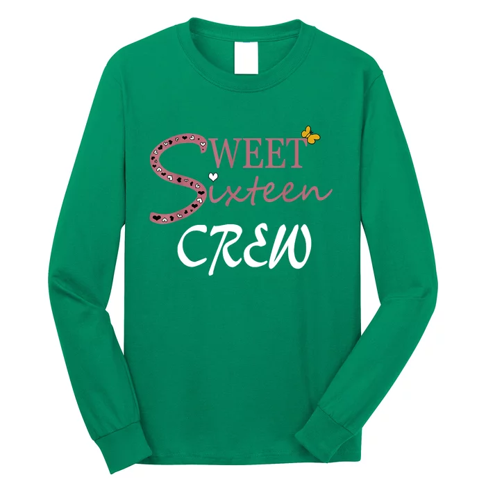 Sweet Sixteen Crew, Celebración De Cumpleaños 16 Tripulación Long Sleeve Shirt