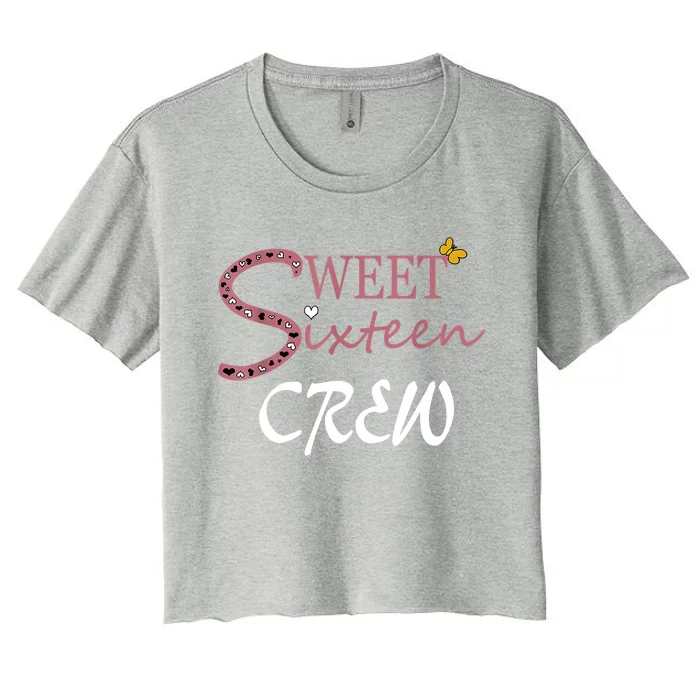 Sweet Sixteen Crew, Celebración De Cumpleaños 16 Tripulación Women's Crop Top Tee