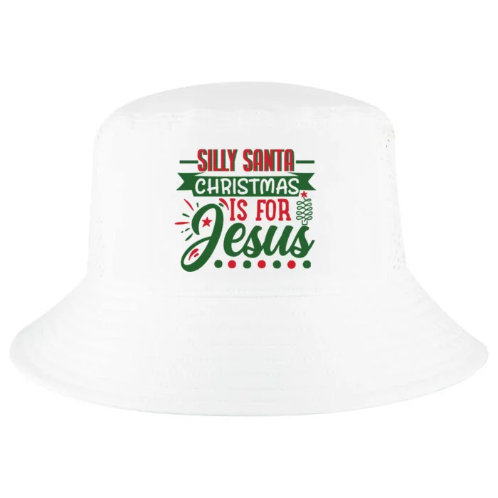 Silly Santa Christmas Is For Jesus Holiday Cool Comfort Performance Bucket Hat