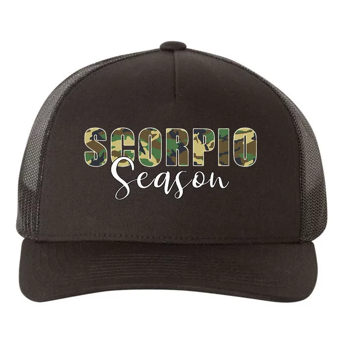 Scorpio Season Camo Zodiac Birthday Yupoong Adult 5-Panel Trucker Hat