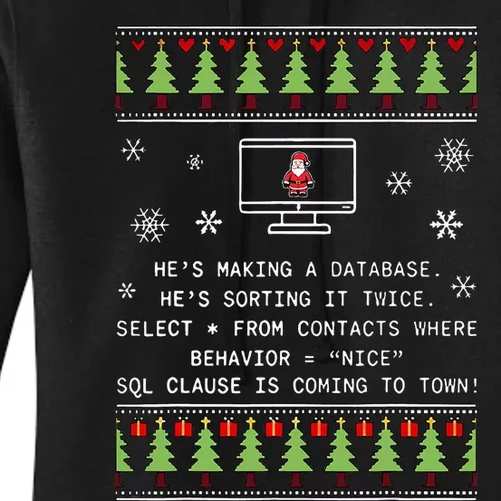 SQL Santa Claus Database Clause Developer Code DB Programmer Women's Pullover Hoodie