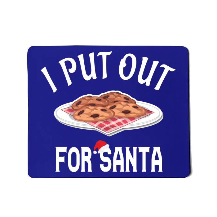 Santa Sweater Christmas Pajamas I Put Out For Santa Cookies Gift Mousepad