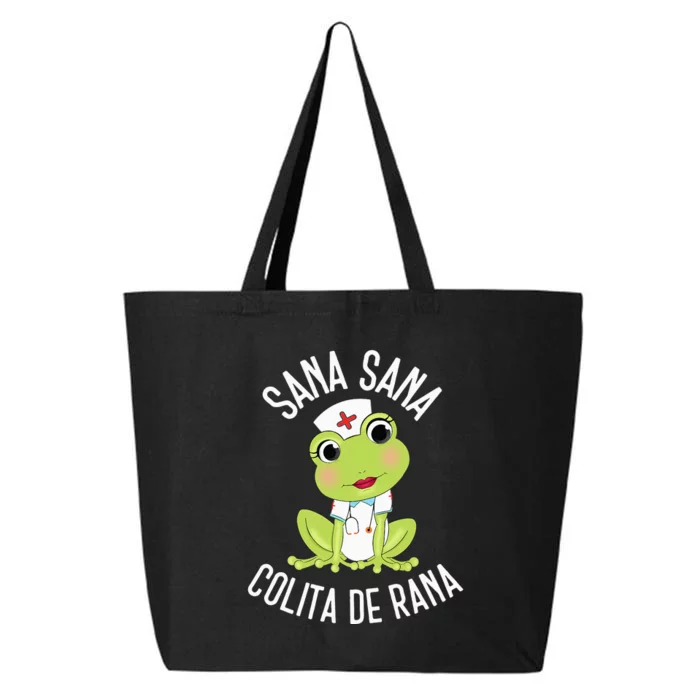 Sana Sana Colita De Rana Cute Mexican Nurse Spanish Playera 25L Jumbo Tote