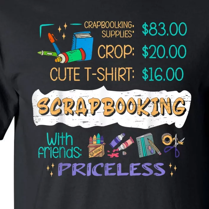 Scrapbooking Supplies Crop Handmade Scrapbooking Tall T-Shirt