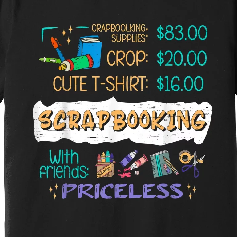 Scrapbooking Supplies Crop Handmade Scrapbooking Premium T-Shirt