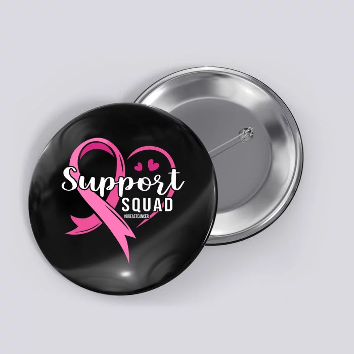 Support Squad Cute Heart Breast Cancer Awareness Button