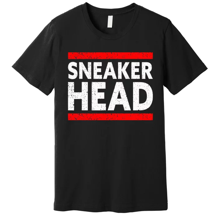 Sneakerhead Sole Collector Sneaker Junkie Sneaker Lover Premium T-Shirt