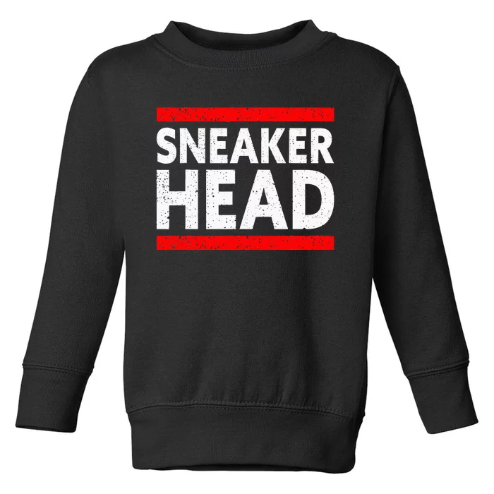 Sneakerhead Sole Collector Sneaker Junkie Sneaker Lover Toddler Sweatshirt