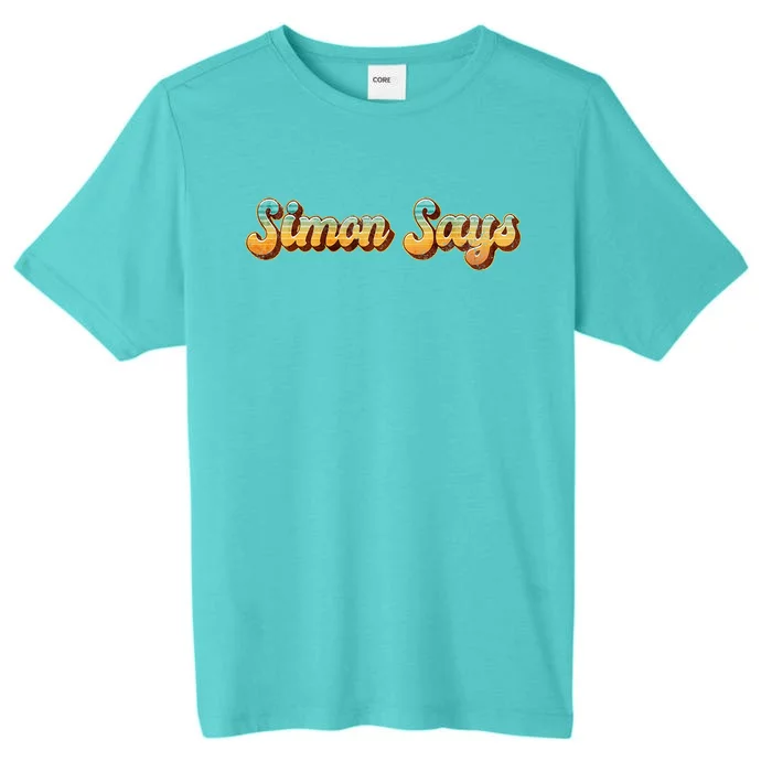 Simon Says Childhood Games From The 80s Or 90s Costume ChromaSoft Performance T-Shirt