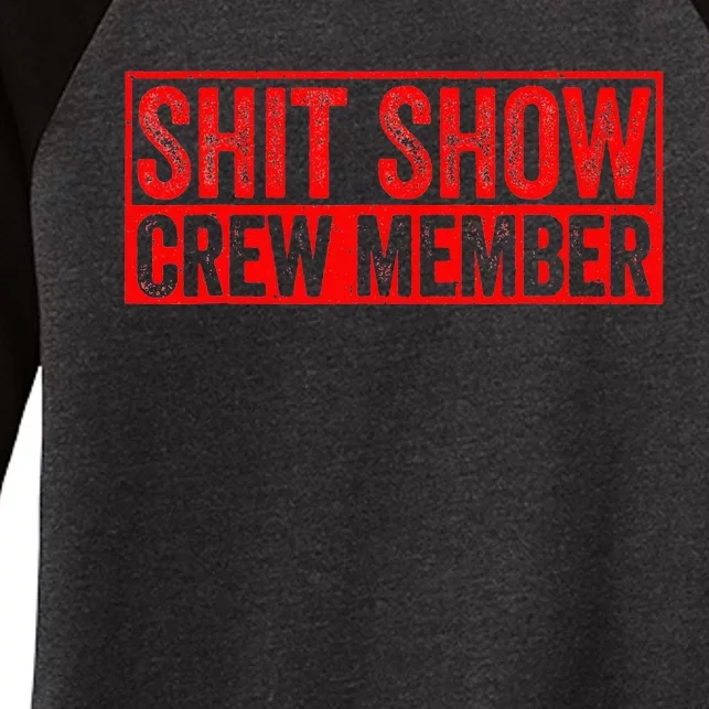 Shit Show Captain Funny Shitshow Hilarious Sarcastic Women's Tri-Blend 3/4-Sleeve Raglan Shirt