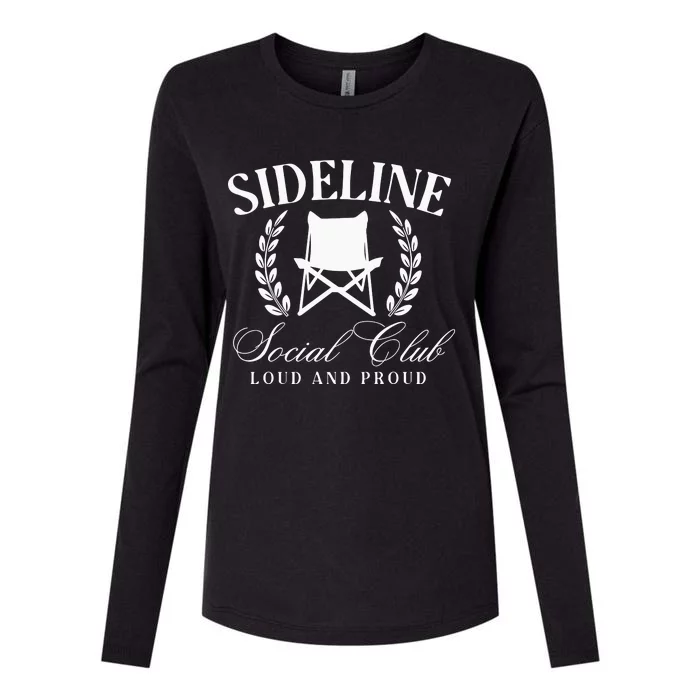 Sideline Social Club Loud And Proud Bleacher Mom Womens Cotton Relaxed Long Sleeve T-Shirt