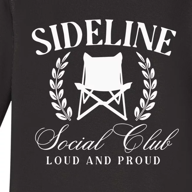 Sideline Social Club Loud And Proud Bleacher Mom Baby Long Sleeve Bodysuit