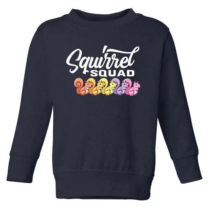 Squirrel Squad Cute Squirrel Toddler Sweatshirt