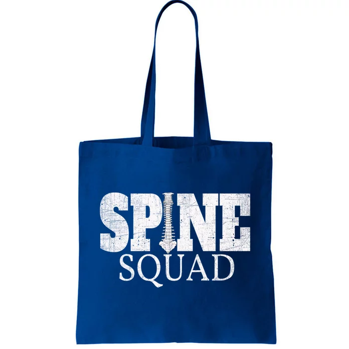 Spine Squad Chiropractor And Orthopedist Funny Cute Gift Tote Bag