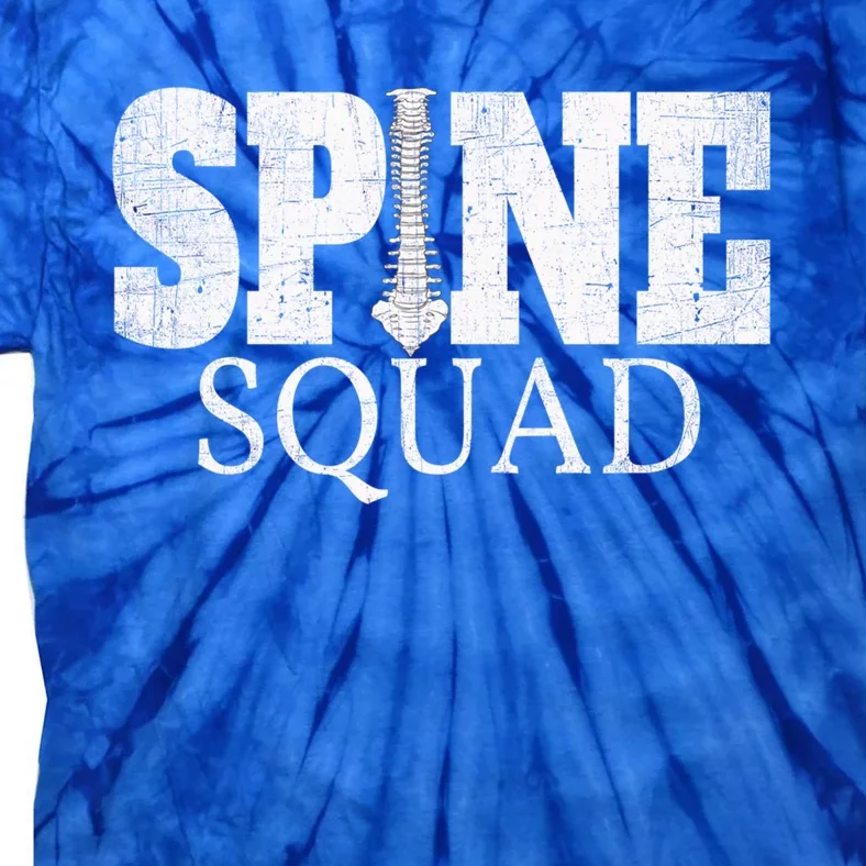 Spine Squad Chiropractor And Orthopedist Funny Cute Gift Tie-Dye T-Shirt