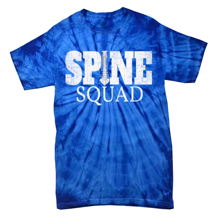 Spine Squad Chiropractor And Orthopedist Funny Cute Gift Tie-Dye T-Shirt