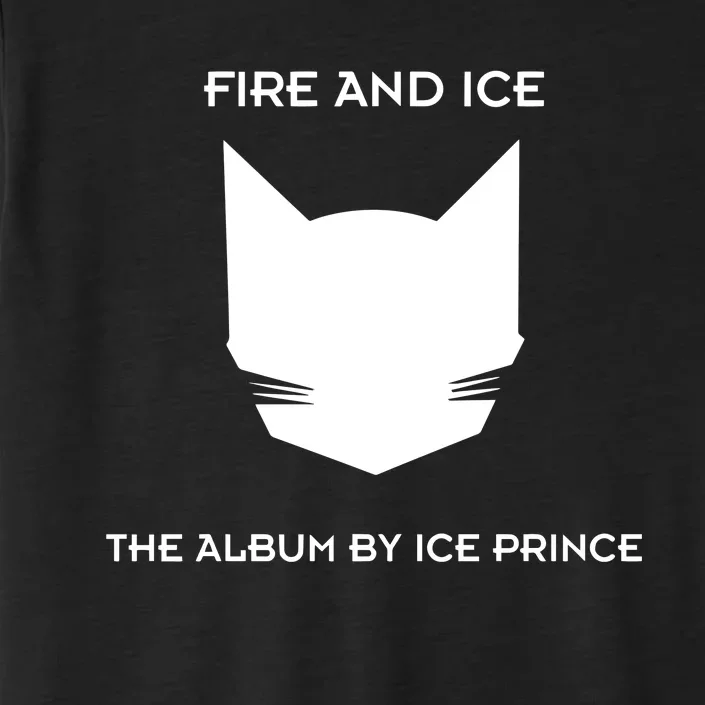 Scc Super Cool Cats Presents Fire And Ice 24 The Album By Ice Prince ChromaSoft Performance T-Shirt