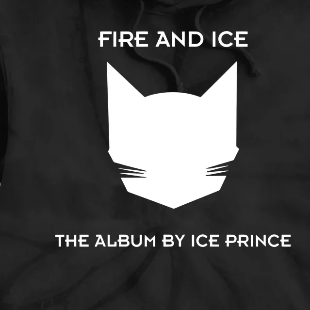 Scc Super Cool Cats Presents Fire And Ice 24 The Album By Ice Prince Tie Dye Hoodie