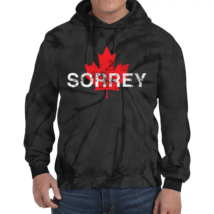 Sorrey Sorry Canadian Funny Apology Red Maple Leaf Tie Dye Hoodie