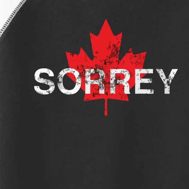 Sorrey Sorry Canadian Funny Apology Red Maple Leaf Toddler Fine Jersey T-Shirt