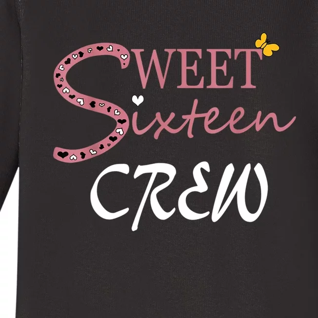 Sweet Sixteen Crew, Celebración De Cumpleaños 16 Tripulación Baby Long Sleeve Bodysuit