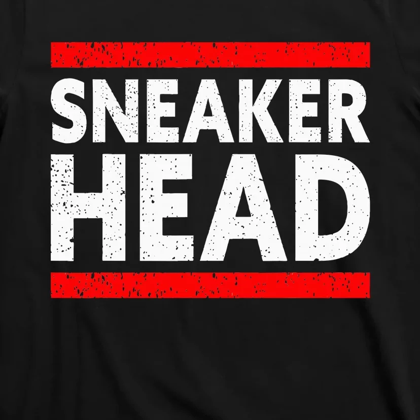 Sneakerhead Sole Collector Sneaker Junkie Sneaker Lover T-Shirt