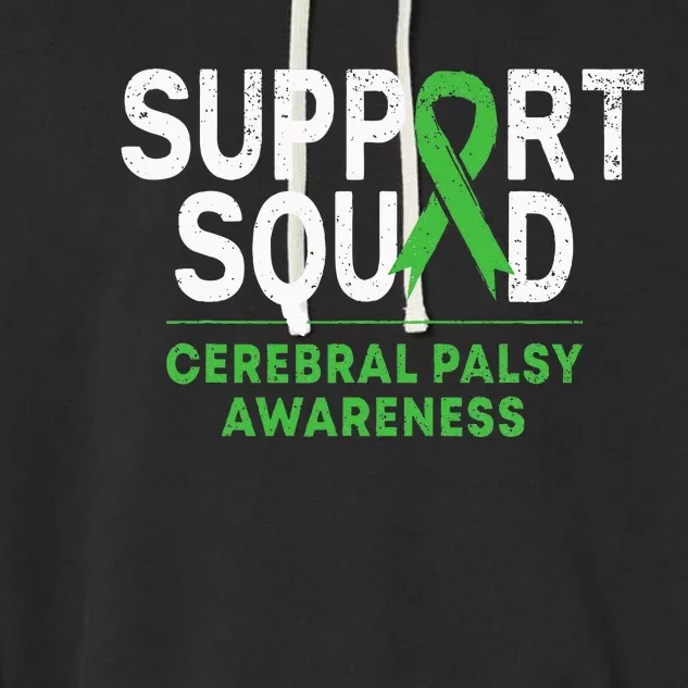 Support Squad Cerebral Palsy Awareness Month Cp Green Ribbon Garment-Dyed Fleece Hoodie