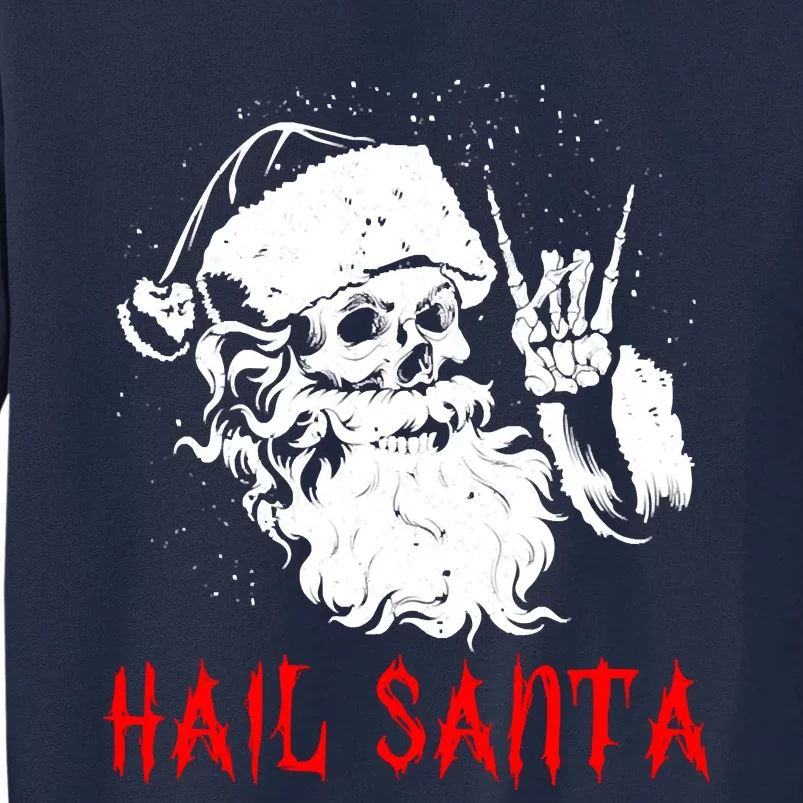 Sleigher Santa Claus Metal Christmas Rock On Hail Santa Tall Sweatshirt