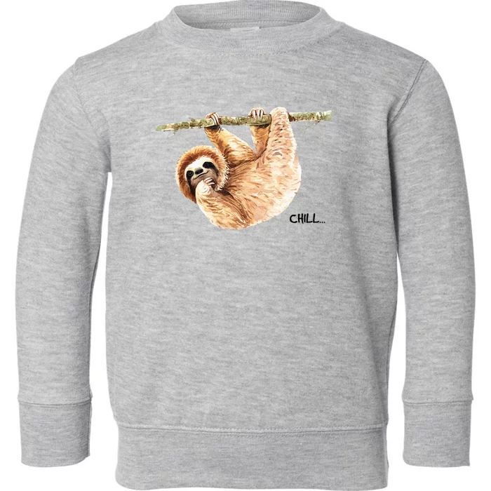 Sloth Says Chill Toddler Sweatshirt