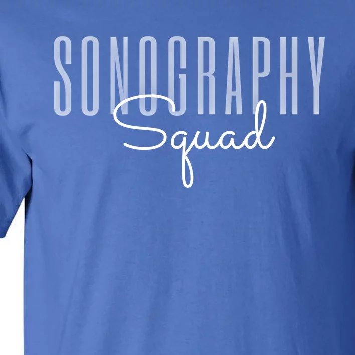 Sonography Squad Cardiac Sonographer Radiology Tech Vascular Gift Tall T-Shirt